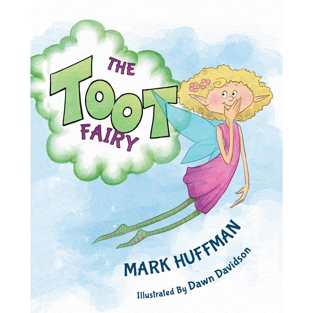 The Toot Fairy NEW